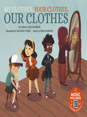cover image of My Clothes, Your Clothes, Our Clothes